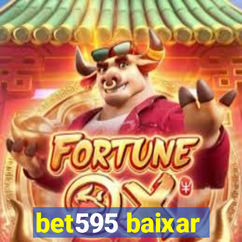 bet595 baixar